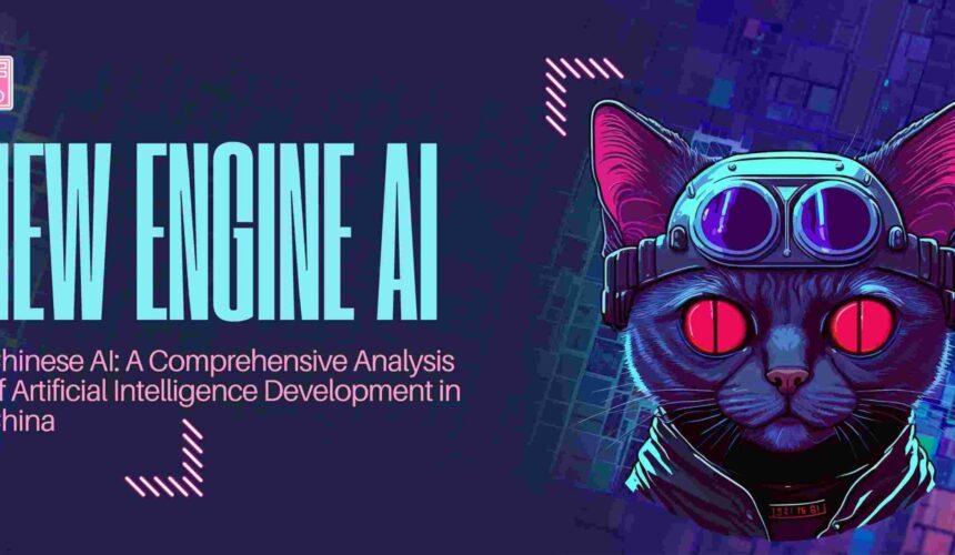 Chinese AI: A Comprehensive Analysis of Artificial Intelligence Development in China