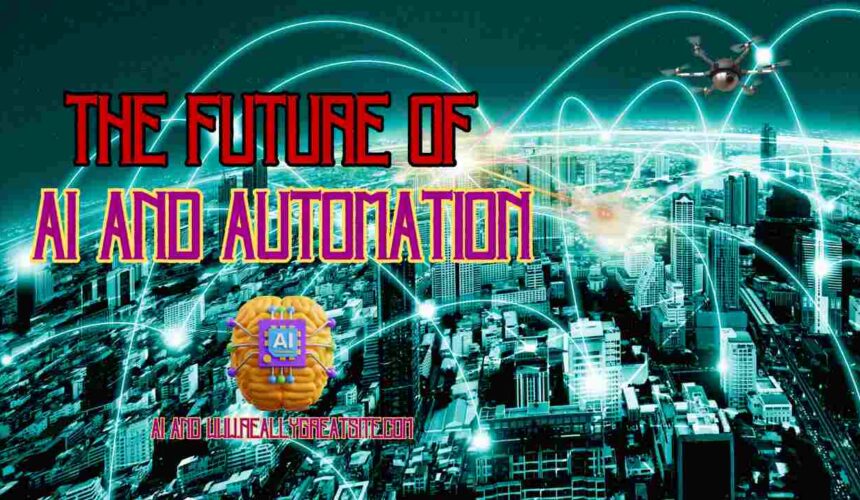 Future of Automation