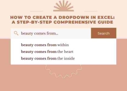How to Create a Dropdown in Excel: A Step-by-Step Comprehensive Guide