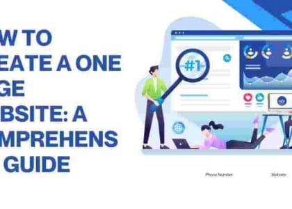 How to Create a One Page Website: A Comprehensive Guide