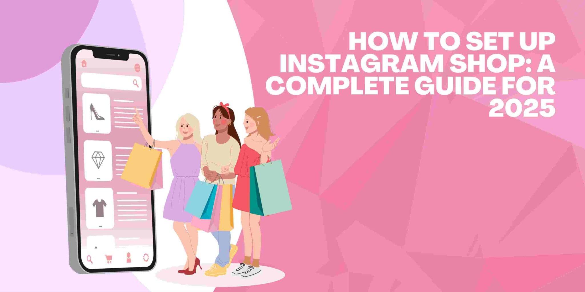 How to Set Up Instagram Shop A Complete Guide for 2025 Saizul Amin