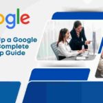 How to Set Up a Google Website: A Complete Step-by-Step Guide