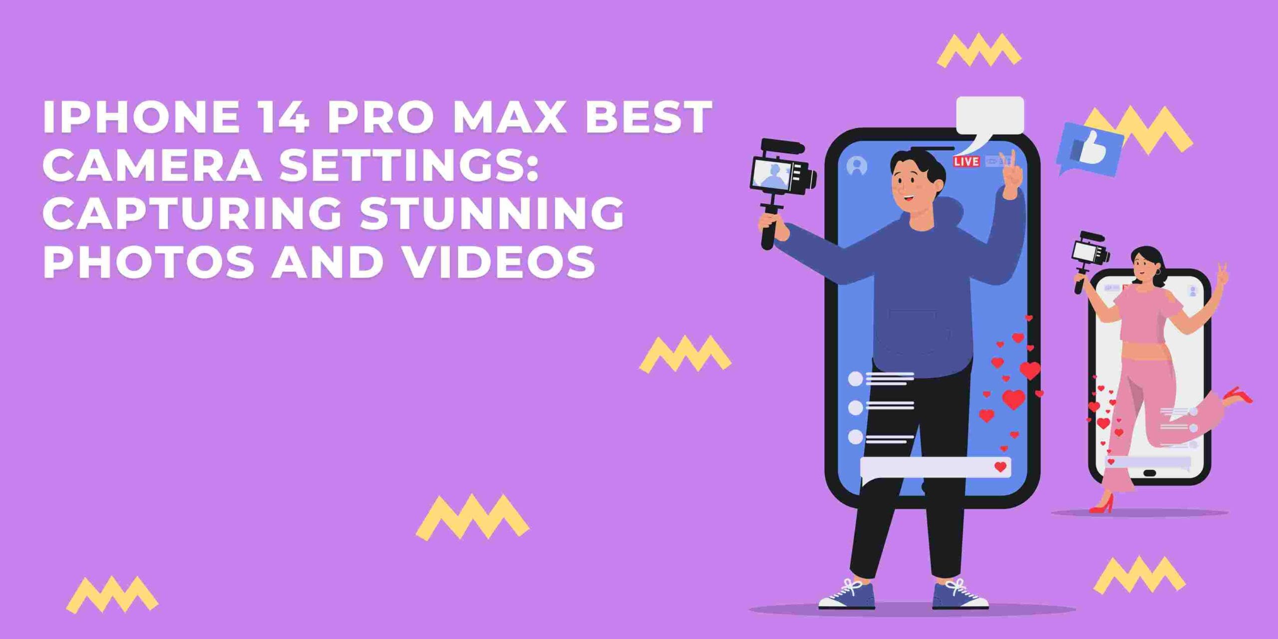 iPhone 14 Pro Max Best Camera Settings: Capturing Stunning Photos and Videos
