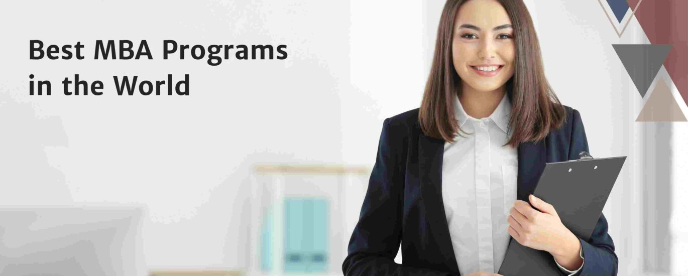 Best MBA Programs in the World