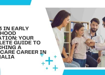 Cert 3 in Early Childhood Education: Your Complete Guide to Launching a Childcare Career in Australia