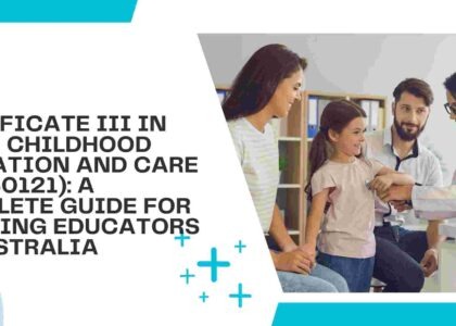cert 3 early childhood education and care