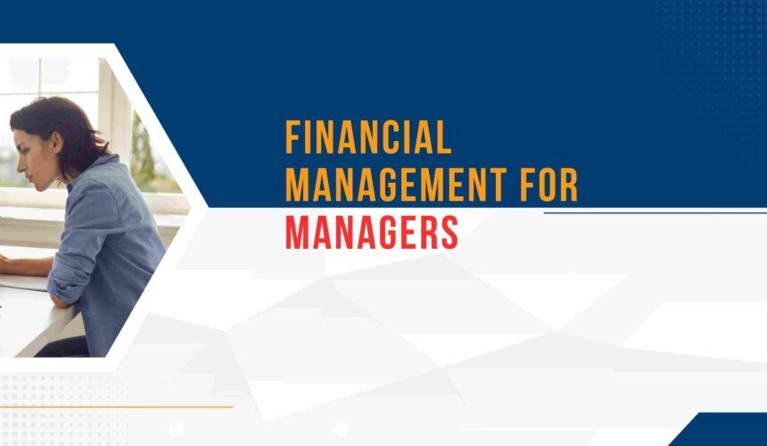 Financial Management for Managers