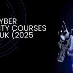 Free Cyber Security Courses in the UK (2025 Guide)