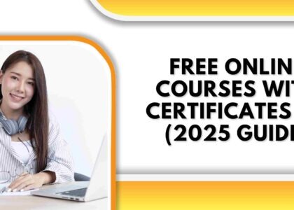 Free Online Courses with Certificates UK (2025 Guide)