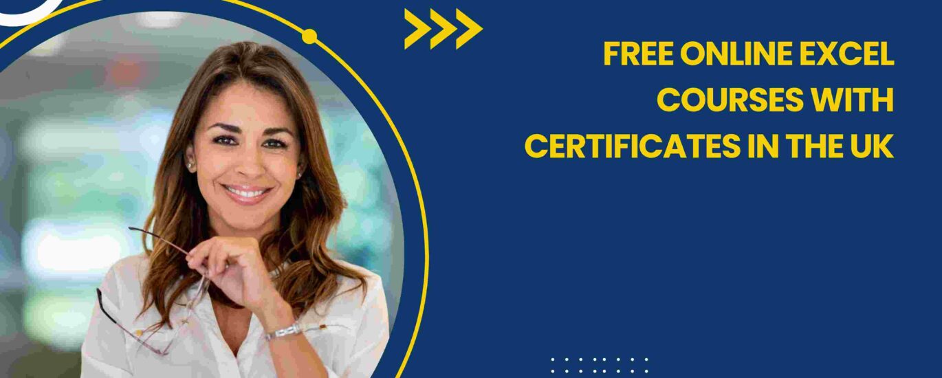 Free Online Excel Courses with Certificates in the UK