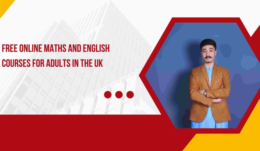 Free Online Maths and English Courses for Adults in the UK