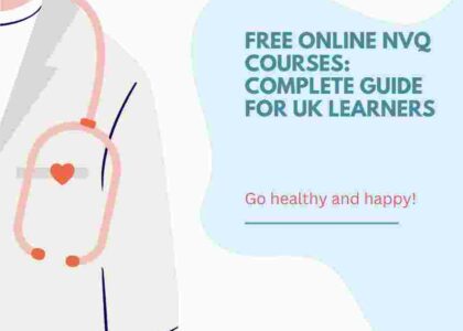 Free Online NVQ Courses: Complete Guide for UK Learners