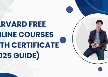 Harvard Free Online Courses with Certificate (2025 Guide)