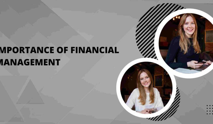 Importance of Financial Management