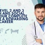 NVQ Level 2 and 3 Health and Social Care: Your Complete Guide to a Rewarding Career