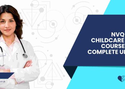 NVQ Level 3 Childcare Online Course Free: A Complete UK Guide