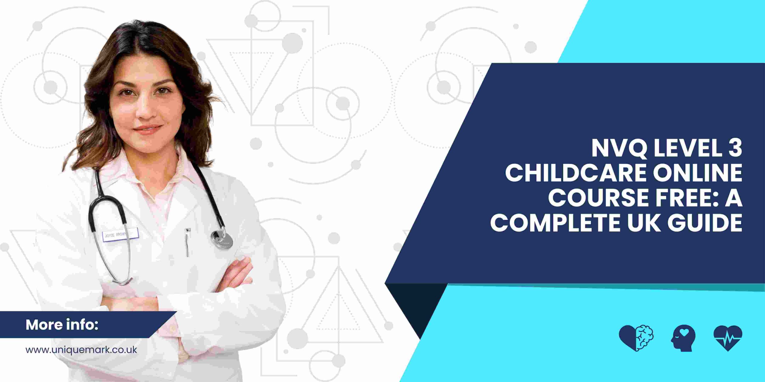 NVQ Level 3 Childcare Online Course Free: A Complete UK Guide