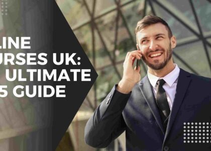 Online Courses UK: The Ultimate 2025 Guide