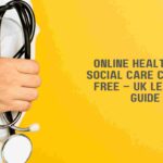 Online Health and Social Care Courses Free – UK Learner Guide