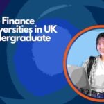 Top Finance Universities in UK Undergraduate