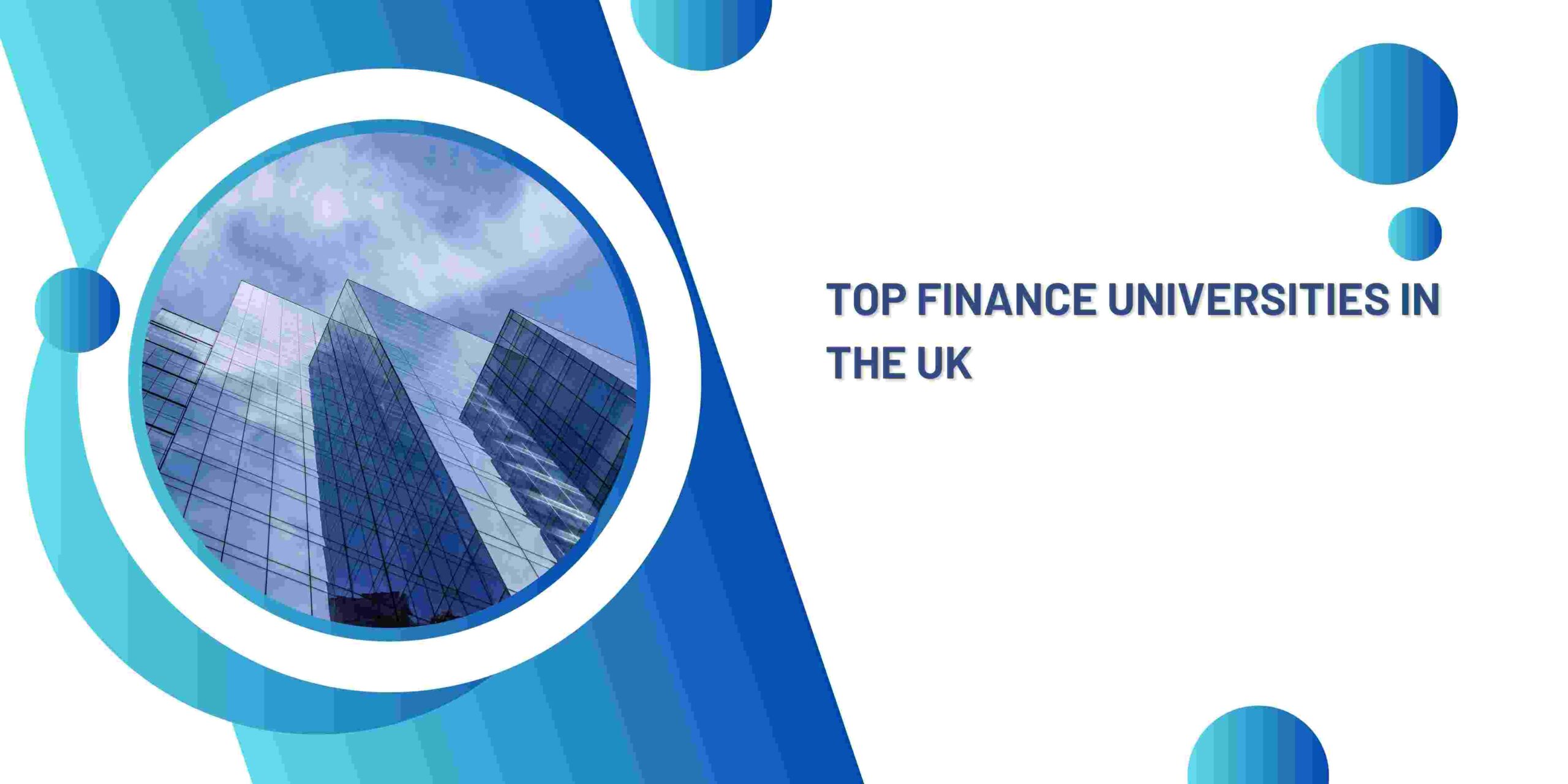 Top Finance Universities in UK