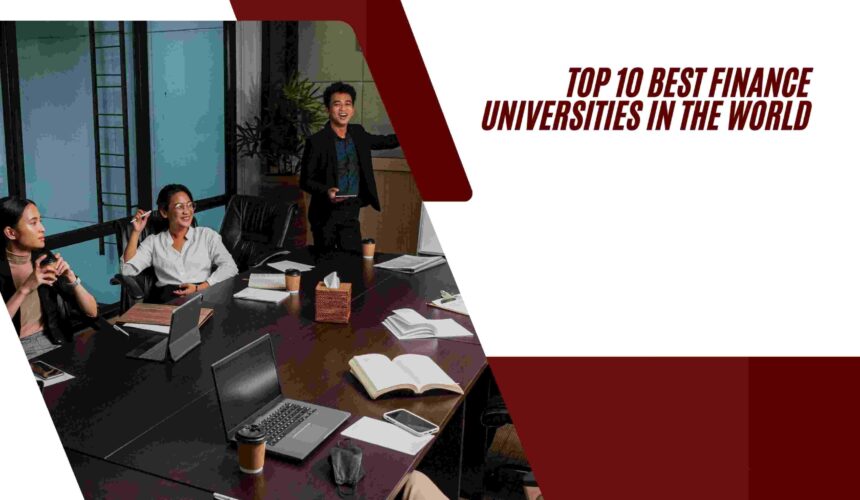 top 10 best finance universities in the world
