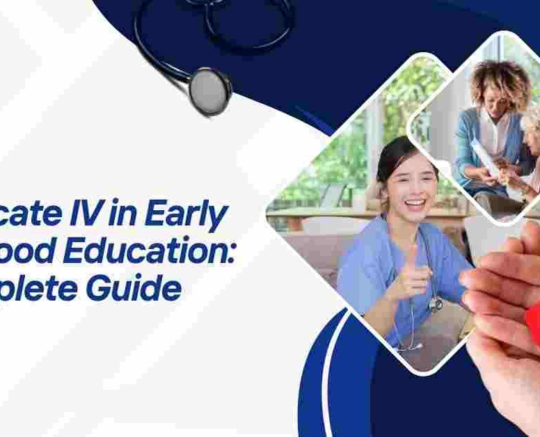 cert 4 in early childhood education