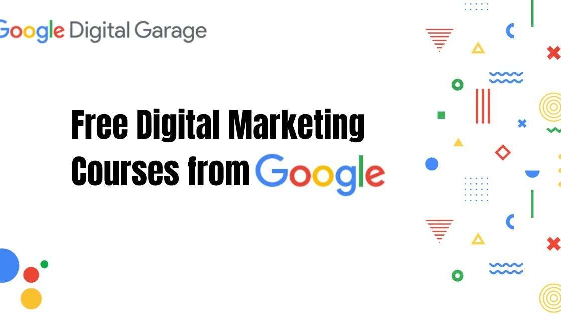 Google Fundamentals of Digital Marketing: A Complete Guide to Understanding Online Marketing from the Ground Up, Google Digital Marketing Course: How It Works, What You Learn, and Why It Matters, Google Class Digital Marketing: How Google Teaches Modern Online Marketing Skills