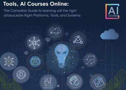 Tools AI Courses Online: The Complete Guide to Learning AI with the Right Platforms, Tools, and Systems